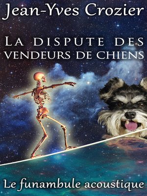 cover image of La Dispute Des Vendeurs De Chiens